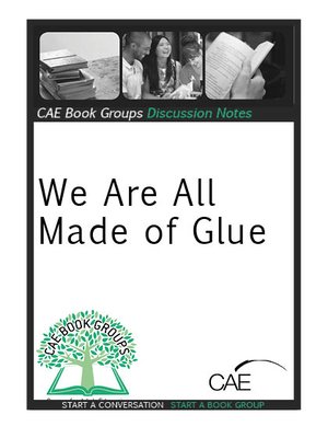 cover image of Discussion Notes: We Are All Made Of Glue